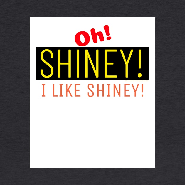 Shiney! Oh... I like Shiney! and Who Dosen't? Go for it now. by LeftBrainExpress